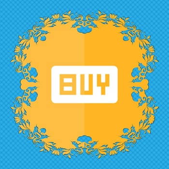 Buy, Online buying dollar usd . Floral flat design on a blue abstract background with place for your text. illustration