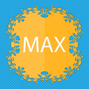 maximum sign icon. Floral flat design on a blue abstract background with place for your text. illustration