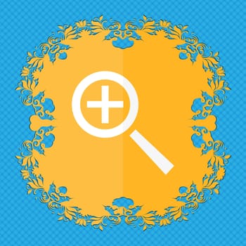 Magnifier glass, Zoom tool icon sign. Floral flat design on a blue abstract background with place for your text. illustration