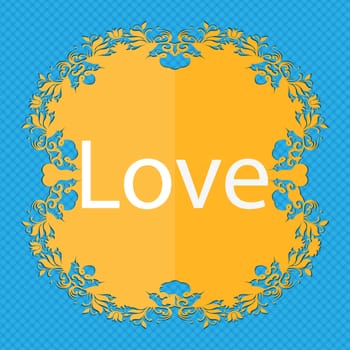 Love you sign icon. Valentines day symbol. Floral flat design on a blue abstract background with place for your text. illustration