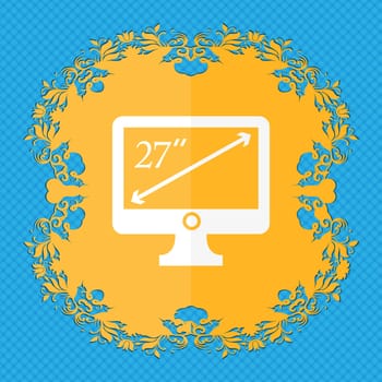 diagonal of the monitor 27 inches icon sign. Floral flat design on a blue abstract background with place for your text. illustration