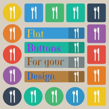 Eat sign icon. Cutlery symbol. Fork and knife. Set of twenty colored flat, round, square and rectangular buttons. illustration