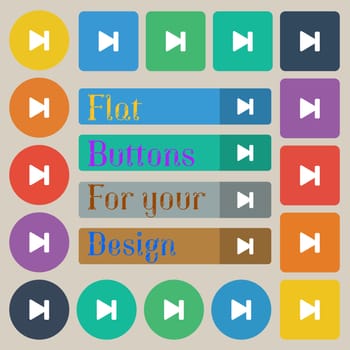 next track icon sign. Set of twenty colored flat, round, square and rectangular buttons. illustration