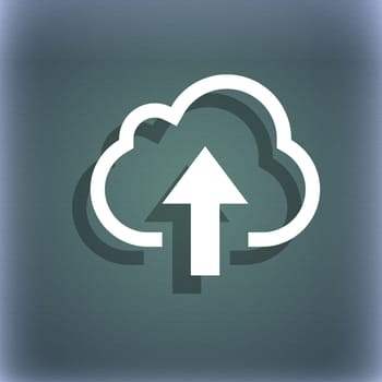 Upload from cloud icon symbol on the blue-green abstract background with shadow and space for your text. illustration