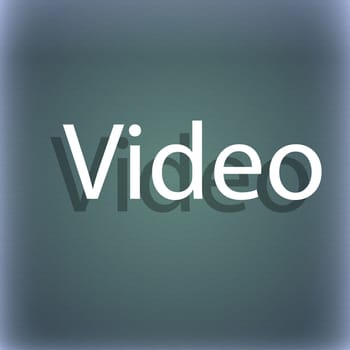 Play video sign icon. Player navigation symbol. On the blue-green abstract background with shadow and space for your text. illustration