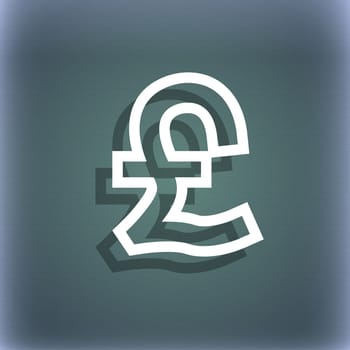 Pound Sterling icon symbol on the blue-green abstract background with shadow and space for your text. illustration