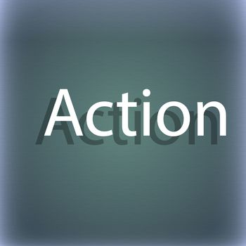 Action sign icon. Motivation button with arrow. On the blue-green abstract background with shadow and space for your text. illustration