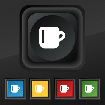 cup coffee or tea icon symbol. Set of five colorful, stylish buttons on black texture for your design. illustration