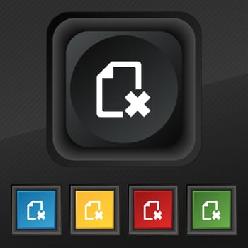 delete File document icon symbol. Set of five colorful, stylish buttons on black texture for your design. illustration