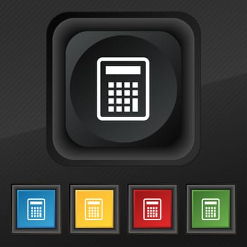 Calculator icon symbol. Set of five colorful, stylish buttons on black texture for your design. illustration
