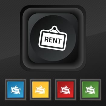 Rent icon symbol. Set of five colorful, stylish buttons on black texture for your design. illustration