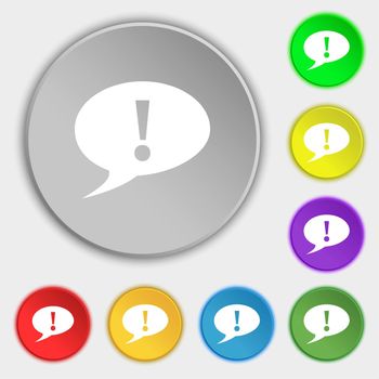 Exclamation mark sign icon. Attention speech bubble symbol. Symbols on eight flat buttons. illustration