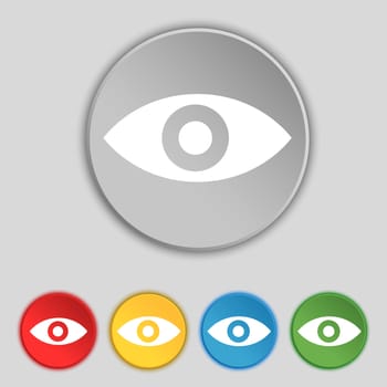 Eye, Publish content, sixth sense, intuition icon sign. Symbol on five flat buttons. illustration