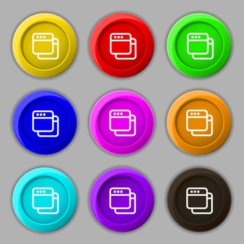 Simple Browser window icon sign. symbol on nine round colourful buttons. illustration