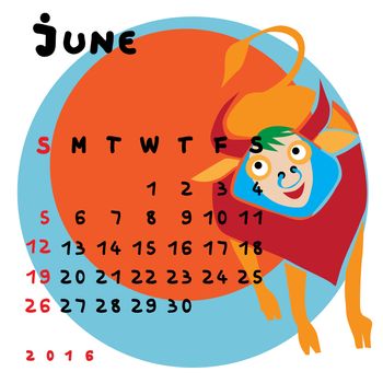 Graphic illustration of the calendar of June 2016 with original hand drawn text and colored clip art of Taurus zodiac sign