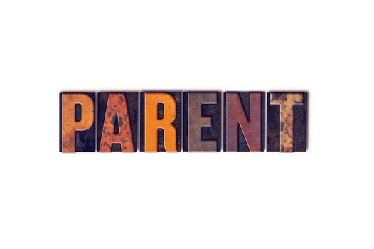 The word "Parent" written in isolated vintage wooden letterpress type on a white background.