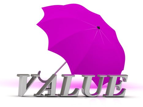 VALUE- inscription of silver letters and umbrella on white background