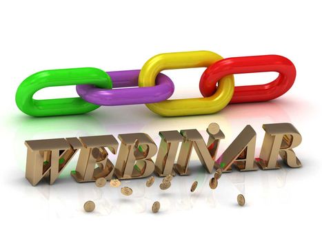 WEBINAR- inscription of bright letters and color chain on white background