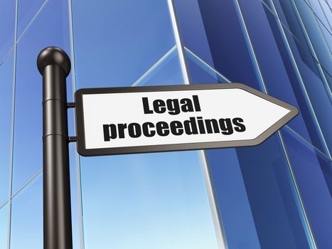 Law concept: sign Legal Proceedings on Building background, 3d render