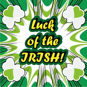 boom Happy St Patricks day card with lucky clover, ornaments typography font type in pop art retro style 