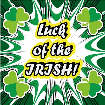 boom Happy St Patricks day card with lucky clover, ornaments typography font type in pop art retro style 