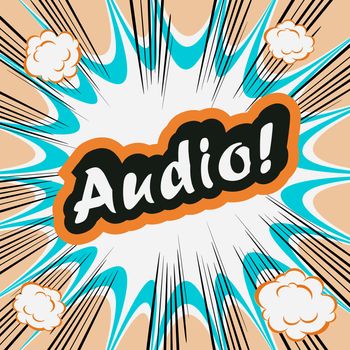 Comic book background Audio! concept or conceptual cute Audio text on pop art background for your designs or presentations