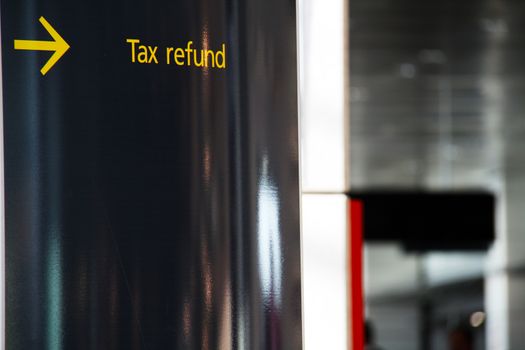 Tax refund sign on an airport