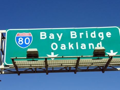 Bay Bridge Oakland Interstate 80 Sign