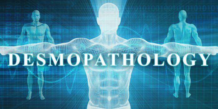 Desmopathology as a Medical Specialty Field or Department