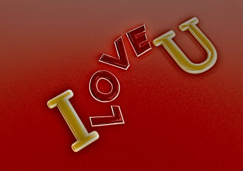 Dimensional inscription of I LOVE You on background