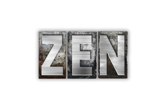 The word "Zen" written in vintage metal letterpress type isolated on a white background.
