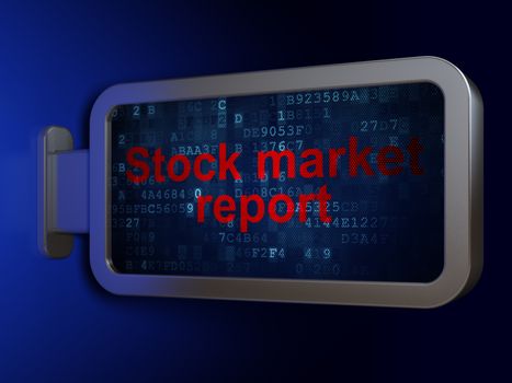 Banking concept: Stock Market Report on advertising billboard background, 3d render