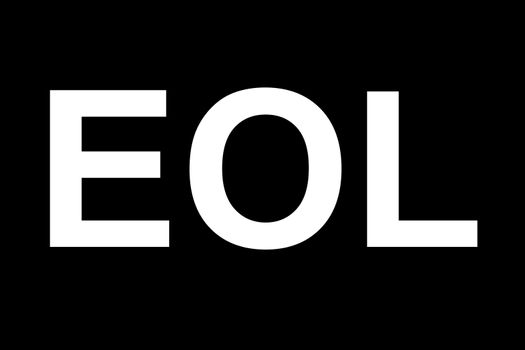 EOL an abbreviation or acronym for "End of Life" used often as a technology term.