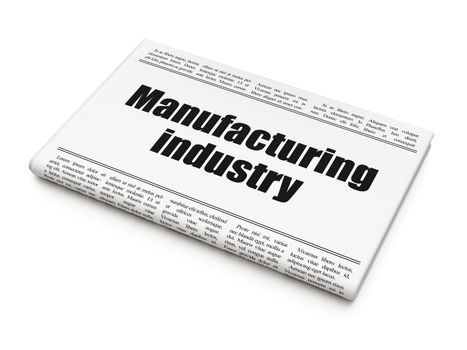 Manufacuring concept: newspaper headline Manufacturing Industry on White background, 3d render