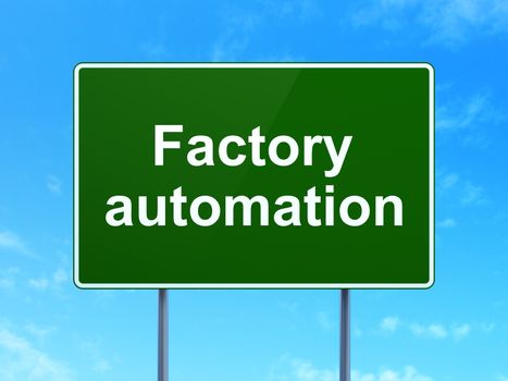 Industry concept: Factory Automation on green road highway sign, clear blue sky background, 3d render