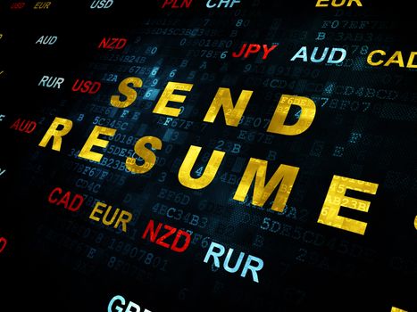 Business concept: Pixelated yellow text Send Resume on Digital wall background with Currency