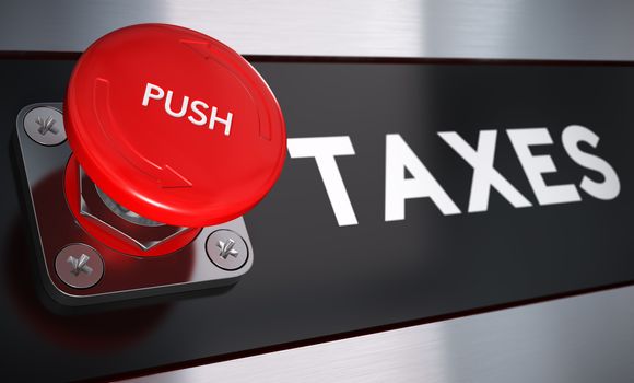 Emergency push button with the text taxes. Concept image for overtaxation illustration purpose.