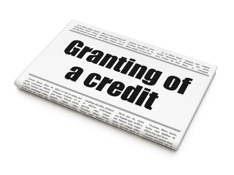Banking concept: newspaper headline Granting of A credit on White background, 3d render