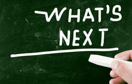 what's next