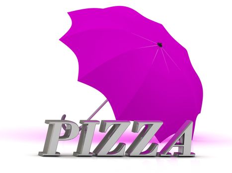 PIZZA- inscription of silver letters and umbrella on white background