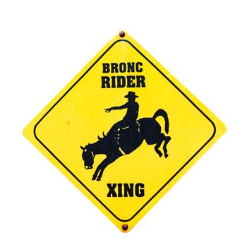 Bronc rider sign with clipping path .