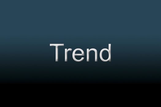Trend written against a blue background to understand a financial concept