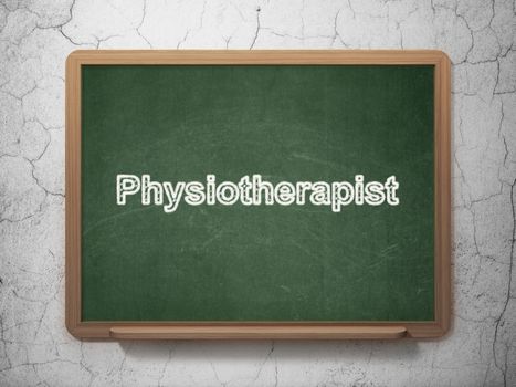 Medicine concept: text Physiotherapist on Green chalkboard on grunge wall background, 3D rendering