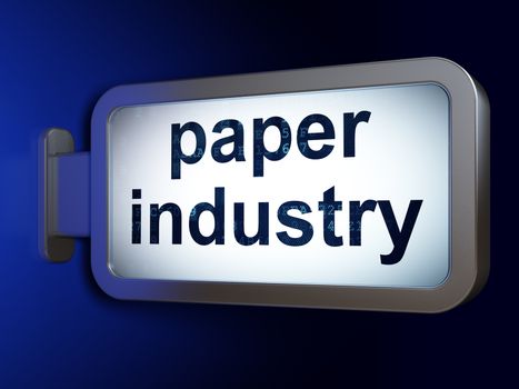 Industry concept: Paper Industry on advertising billboard background, 3D rendering