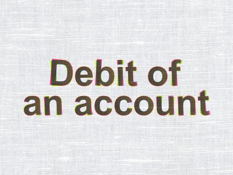 Banking concept: CMYK Debit of An account on linen fabric texture background