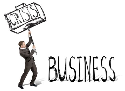 Crisis hit business. Businessman with drawn hammer. White background