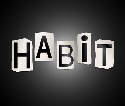 Illustration depicting a set of cut out printed letters arranged to form the word habit.