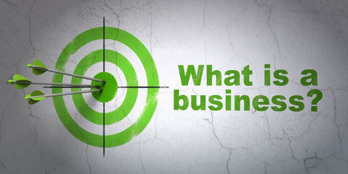 Success business concept: arrows hitting the center of target, Green What is a Business? on wall background, 3D rendering