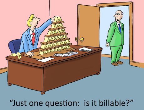 "Just one question:  it is billable" from boss
