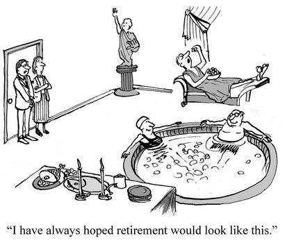 "I have always hoped retirement would look like this."